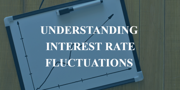 Why do you think interest rates fluctuate